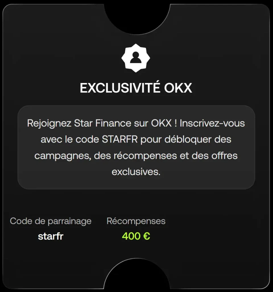 Code exclusif parrainage okx starfinance starfr